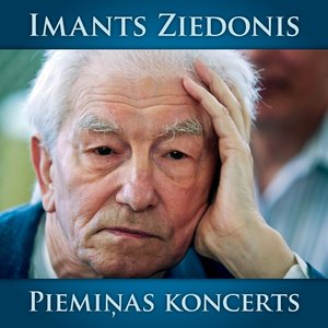 Imants Ziedonis. Piemiņas koncerts