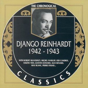 The Chronological Classics: Django Reinhardt 1942-1943