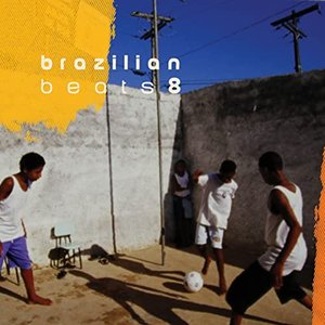 Brazilian Beats 8 (Mr Bongo Presents)