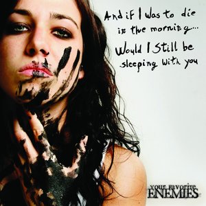 And If I Was to Die In the Morning... Would I Still Be Sleeping With You - EP