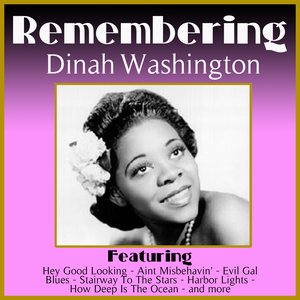 Remembering Dinah Washington