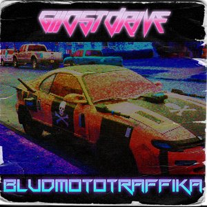 Image for 'BLUDMOTOTRAFFIKA'