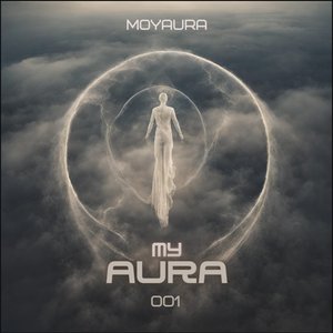 My Aura 001 (DJ Mix)