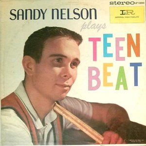 Sandy Nelson Plays Teen Beat