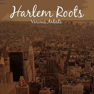 Harlem Roots