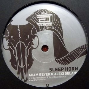 “Adam Beyer & Alexi Delano”的封面