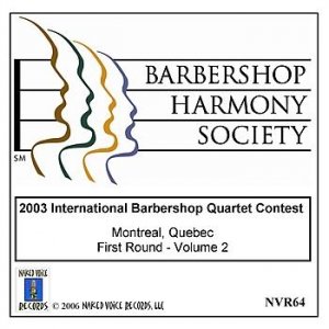 2003 International Barbershop Quartet Contest - First Round - Volume 2