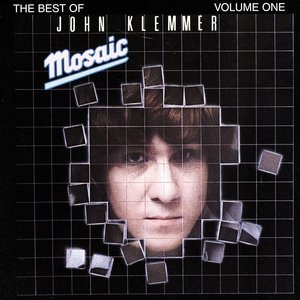 Mosaic - Mosaic - The Best Of John Klemmer Volume One