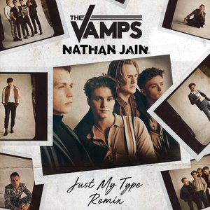 Just My Type (Nathan Jain Remix) - Single