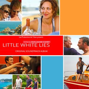 Little White Lies (Original Motion Picture Soundtrack)