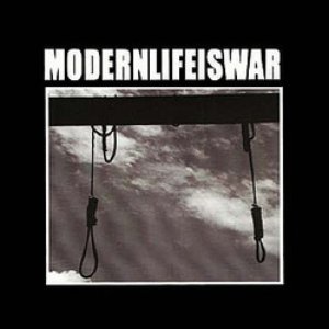 Modern Life Is War