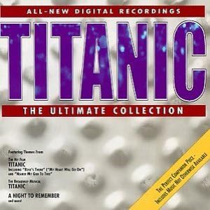 Titanic: The Ultimate Collection