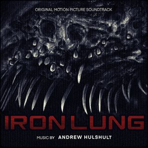 Iron Lung (Original Motion Picture Soundtrack)