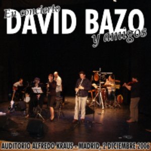 David Bazo y amigos en concierto 2006 [EP]