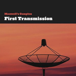 First Transmission