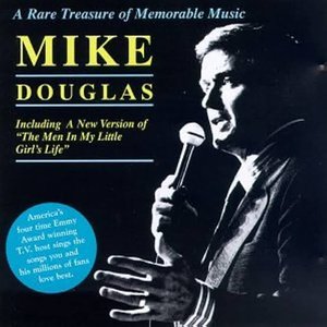Mike Douglas - A Rare Treasure of Memorable Music