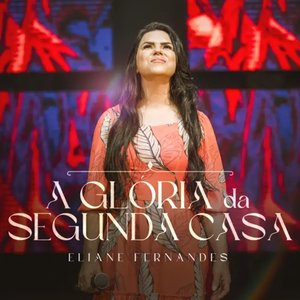 A Glória da Segunda Casa