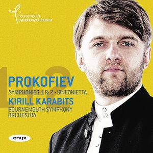 Prokofiev: Classical Symphony Symphony No.1 , Symphony No. 2 , Sinfonietta