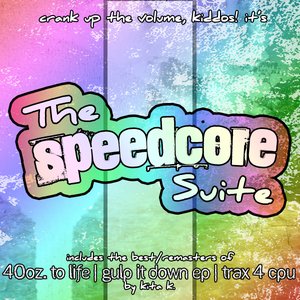 The Speedcore Suite