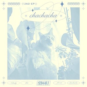 Chachacha - EP
