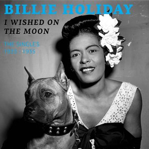 I Wished On the Moon (The Singles 1933 - 1935)