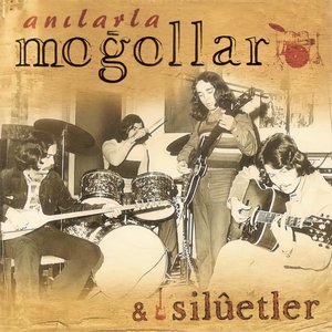 Anılarla Moğollar & Silüetler