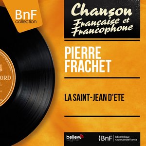 La Saint-Jean d'été (feat. Jacques Loussier et son orchestre) [Mono Version]