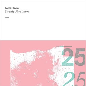 Jade Tree: Twenty Five Years