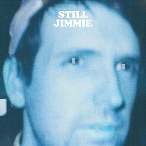 Still jimmie