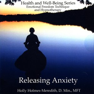 Releasing Anxiety