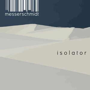 Isolator
