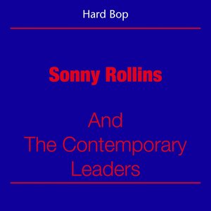Hard Bop (Sonny Rollins - And The Contemporary Leaders)