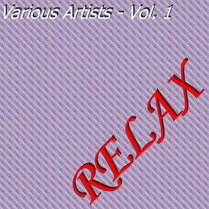 Relax, Vol. 1
