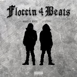 Floccin 4 Beats, Vol. 1