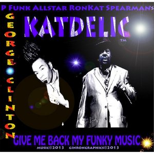 Give Me Back My Funky Music