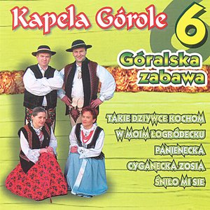 Góralska Zabawa 6  (Highlanders Music from Poland)