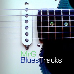 MrG Blues Tracks