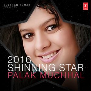 2016 Shinning Star - Palak Muchhal