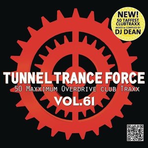 Tunnel Trance Force Vol. 61