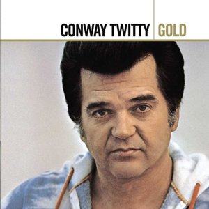 Gold: Conway Twitty