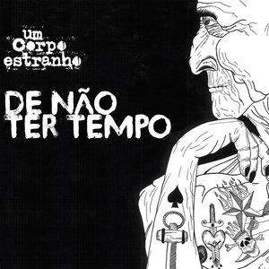 De Não Ter Tempo