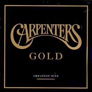 Carpenters Gold - Greatest Hits
