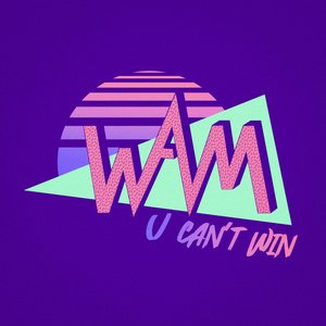 U Can't Win