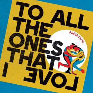 To All The Ones That I Love [Explicit]