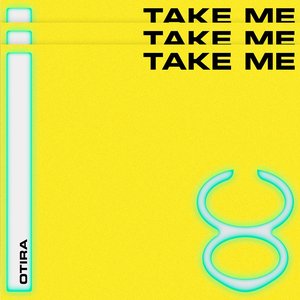 Take Me - Single