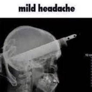 Image for 'Mild Headache'