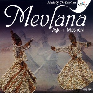 Mevlana Aşk-ı Mesnevi