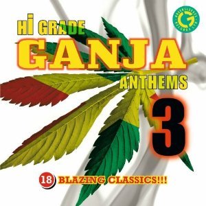 Immagine per 'Hi Grade Ganja Anthems 3'