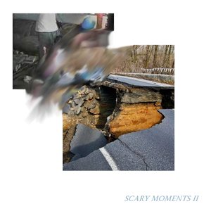 SCARY MOMENTS II