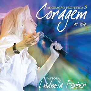 Adoração Profética 5 - Coragem